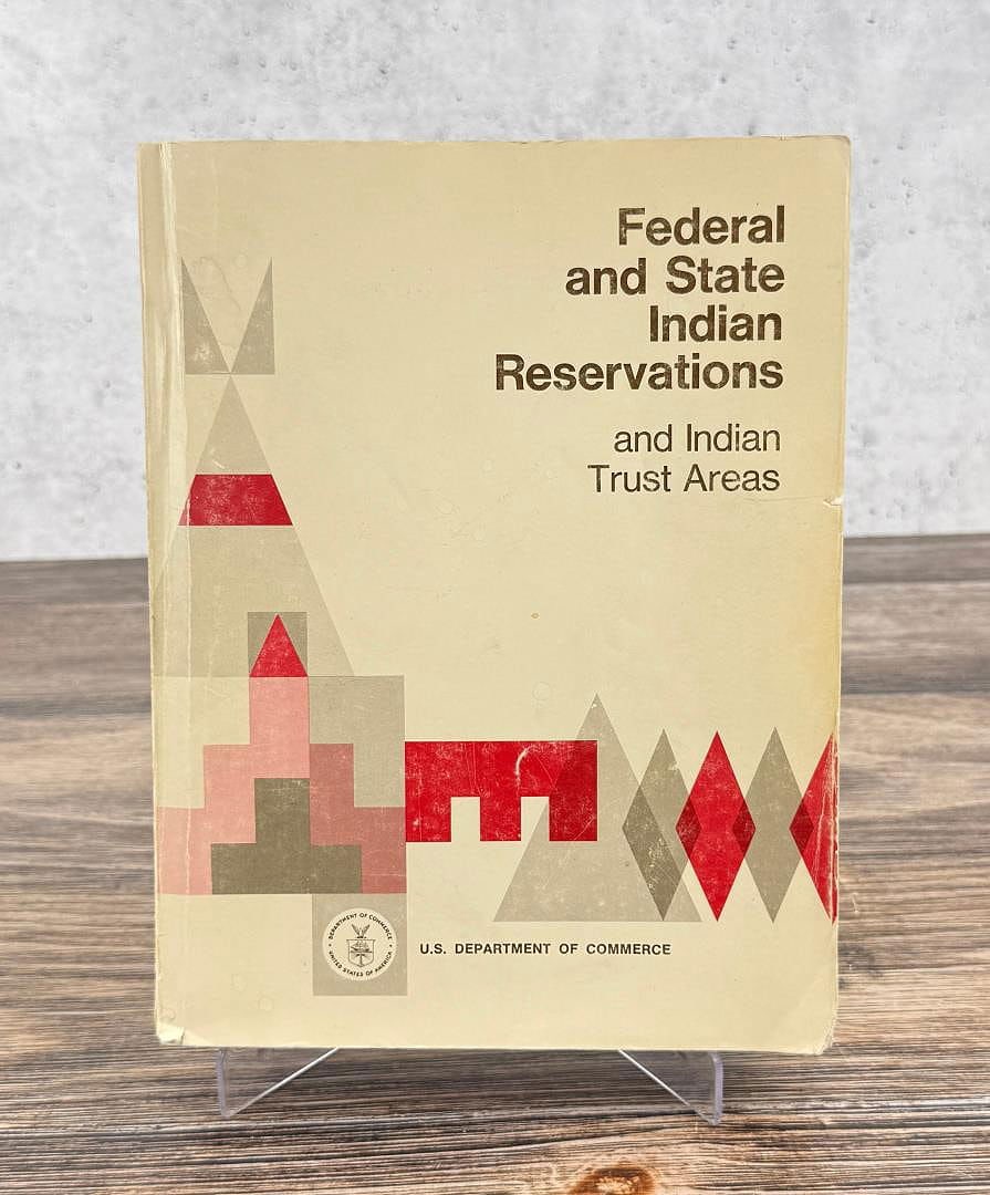 Federal and State Indian Reservations: and Indian Trust Areas, US Department of Commerce. Frederick B. Dent, 1974.