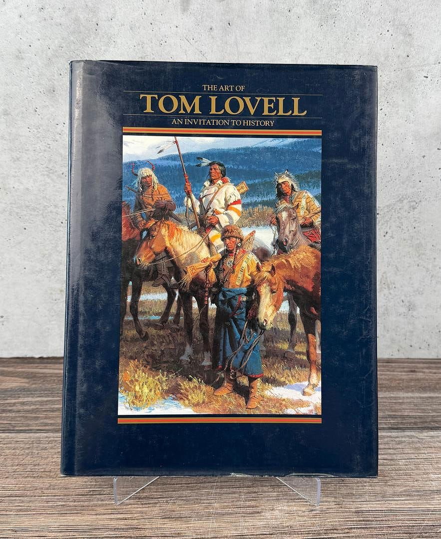 The Art of Tom Lovell: The Art of Tom Lovell: an Invitation to History by Don Hedgpeth and Walt Reed, 1993.
