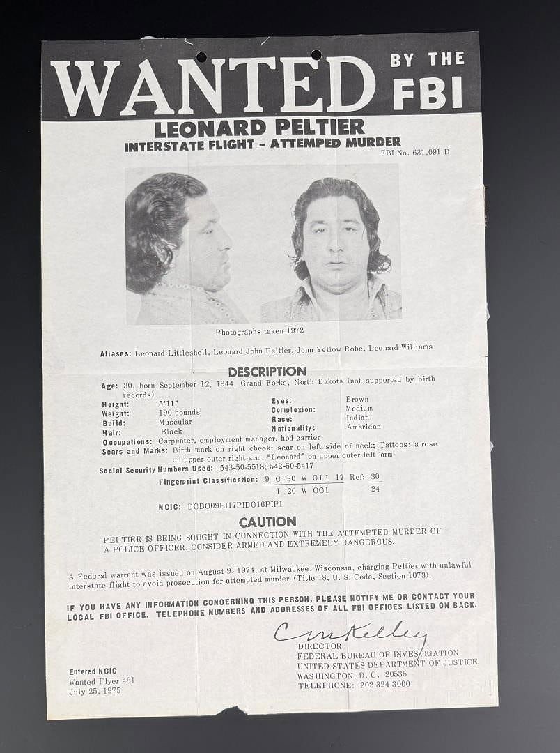 FBI Most Wanted Poster Leonard Peltier: 10 1/2" by 16" Leonard Peltier (born September 12, 1944) is a Native American activist and member of the American Indian Movement (AIM) who was convicted of murdering two Federal Bureau of Investigati