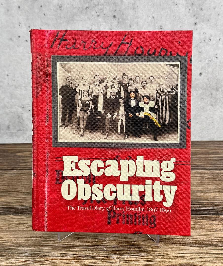 Escaping Obscurity Author Signed