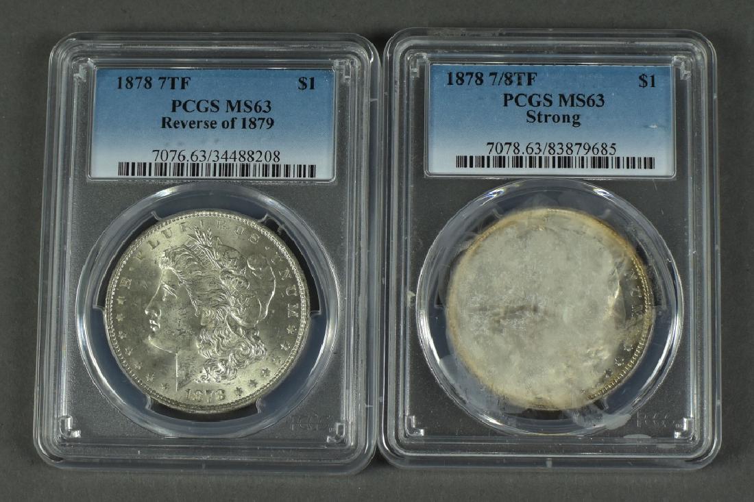 Two Morgan Dollars 1878-7TF Reverse of 1879 (PCGS (1 of 2)