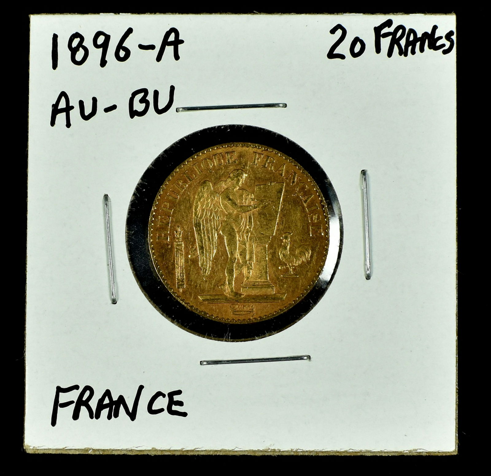 1896-A Twenty Francs French Gold Coin: "Guardian Angel" in AU-BU condition. Contains .1867 Troy oz. of gold. Nice investment coin.