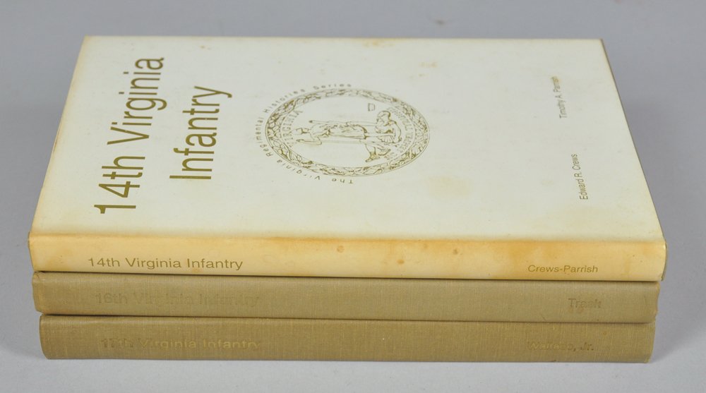 Three Civil War Books: ""14th Virginia Infantry"" by Edward Crews and Timothy Parrish, 1995, first edition, in foxed and stained dust jacket. ""16th Virginia Infantry"" by Benjamin Trask, 1986, first edition, no dust jacket