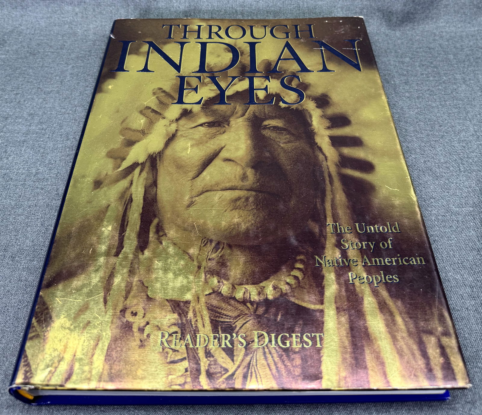 Through Indian Eyes, Untold Story of Native Americans .Reader's Digest, 1995: Through Indian Eyes, Untold Story of Native Americans .Reader's Digest, 1995. For measures please refer to the pictures taken with a measuring tape. Weight: Grams. IN HOUSE FLAT SHIPPING & HANDLING CO