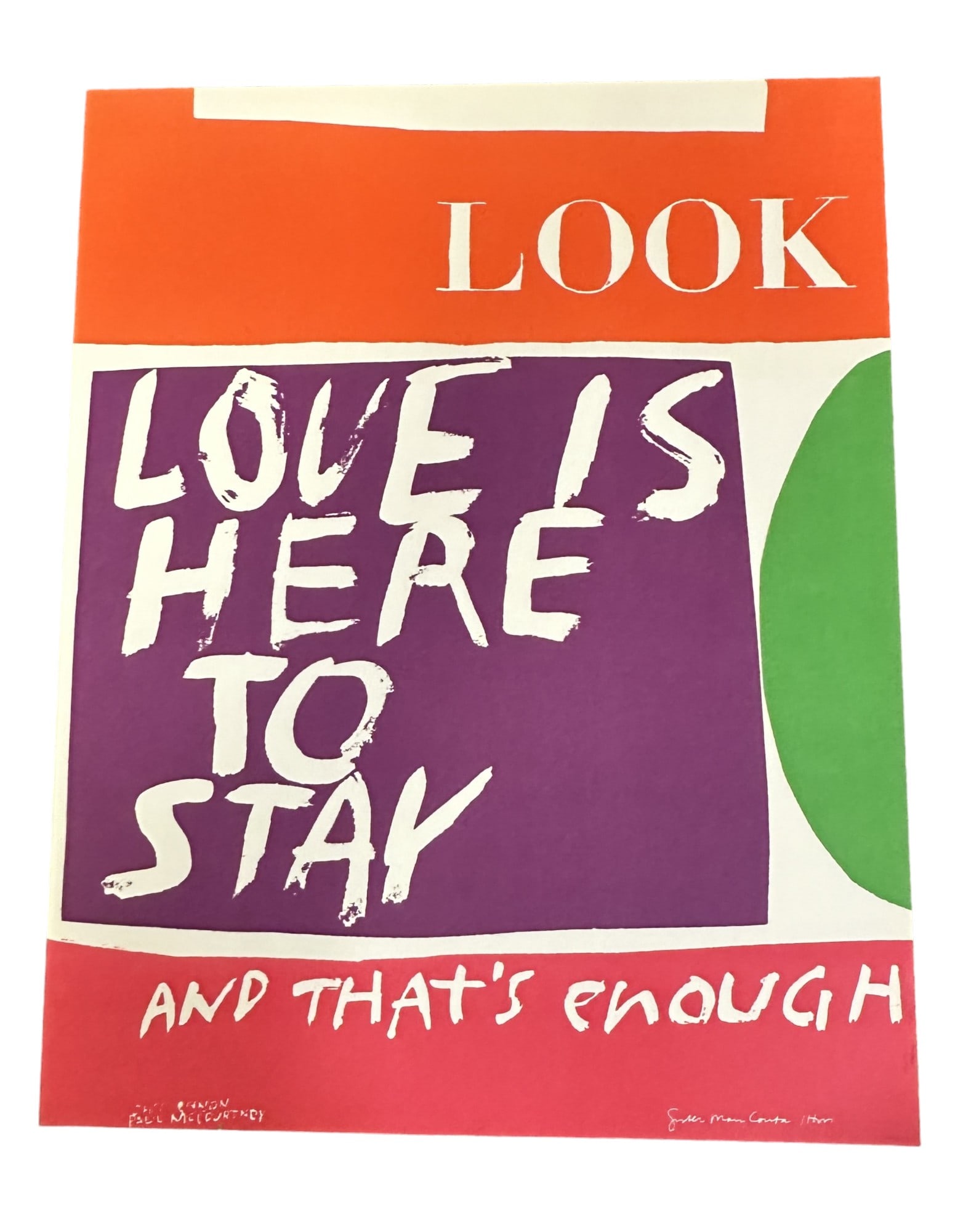 LOOK BY SISTER MARY CORITA KENT: Look by Sister Mary Corita Kent Print / Poster, circa 1965. Artist signature printed on bottom right. Measures 13.75" x 17.5". Corita Kent, born Frances Elizabeth Kent and also known as Sister Mary Co