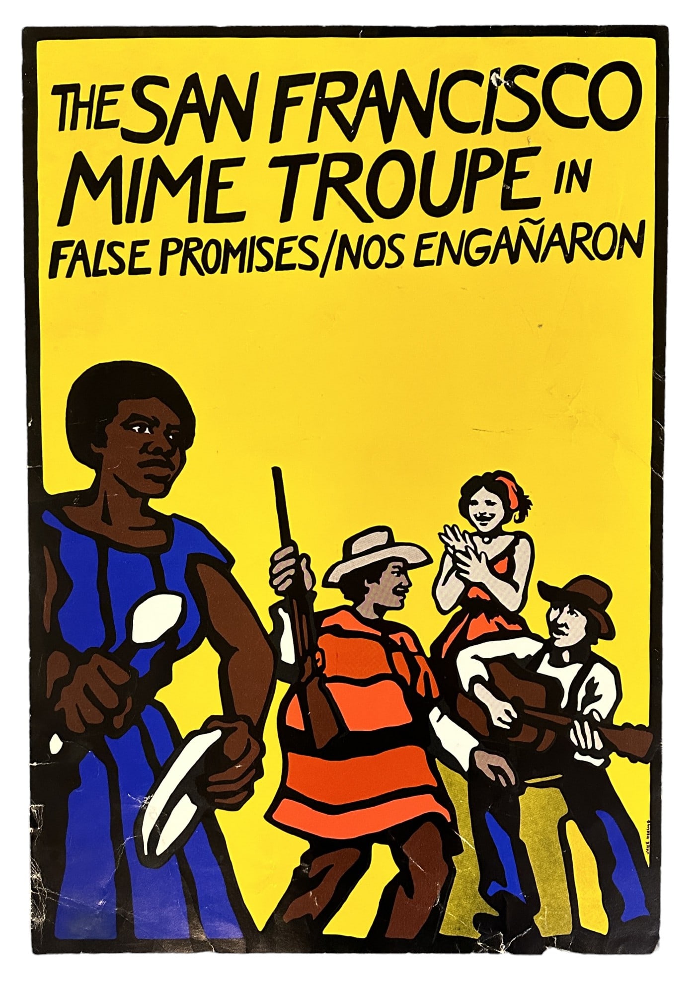 THE SAN FRANCISO MIME TROUPE IN FALSE PROMISES/NOS ENGANARON BY JANE NORLING: The San Francisco Mime Troupe in False Promises/ Nos Enganaron by Jane Norling. Poster work on paper, circa 1976. 19.88 in HIGH x 13.75 in WIDE. Right edge indicates Jane Norling as the artist. Jane N