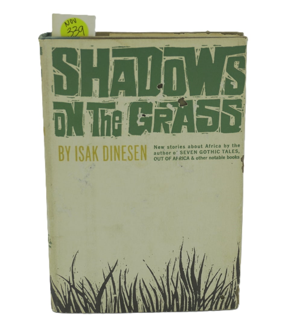 SHADOWS ON THE GRASS BY ISAK DINESEN, FIRST AMERICAN BOOK CLUB EDITION, 1961 (1 of 3)