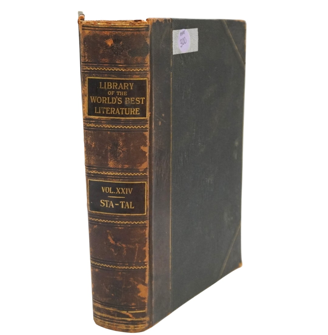 LIBRARY OF THE WORLDS BEST LITERATURE VOL XXIV - ANTIQUE 1897 EDITION: Library of The Worlds Best Literature Vol. XXIV Ancient and Modern. 1897 Edition. Published by R.S. Peale and J.A. Hill New York. Stunning endpapers with gold gilt details, engravings, and leather spi