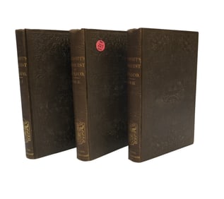 1847 EDITIONS OF PRESCOTT'S CONQUEST OF MEXICO IN 3 VOLUMES