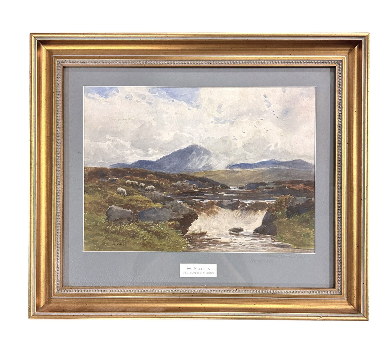 WILLIAM ASHTON (1853-1927) WATERCOLOR THE MOORS: William Ashton (1853-1927) Original Watercolor "High on the Moors" with grazinf sheep and waterfall. Professionally framed in elegant gilt wood frame. In Frame measures 21.25" x 18", weighs 5 lbs 4 oz