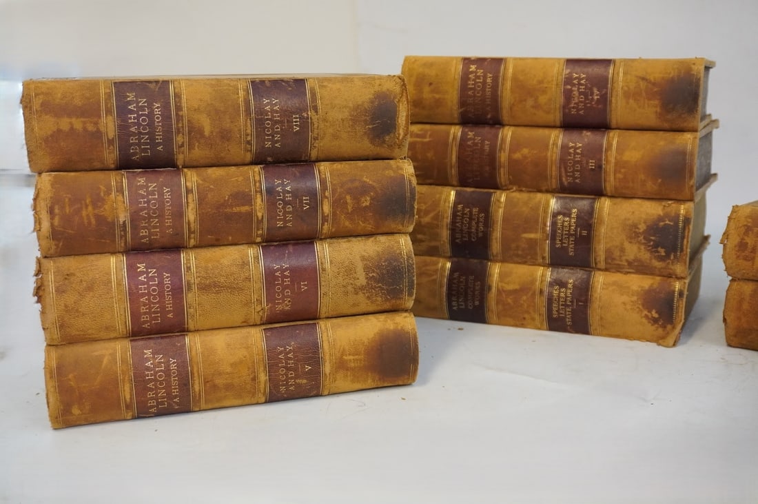 ANTIQUE FIRST 1890 EDITIONS OF "ABRAHAM LINCOLN: A HISTORY" AND "ABRAHAM LINCOLN: COMPLETE WORKS" - - 2