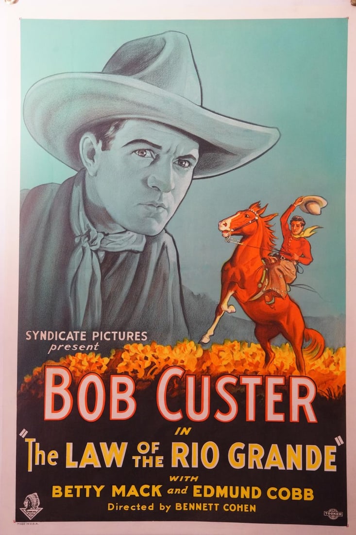 Bob Custer the Law of the Rio Grande Movie Poster (1 of 5)