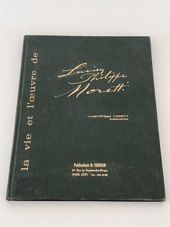 Signed Copy, Lucien Philippe Moretti- (1 of 4)