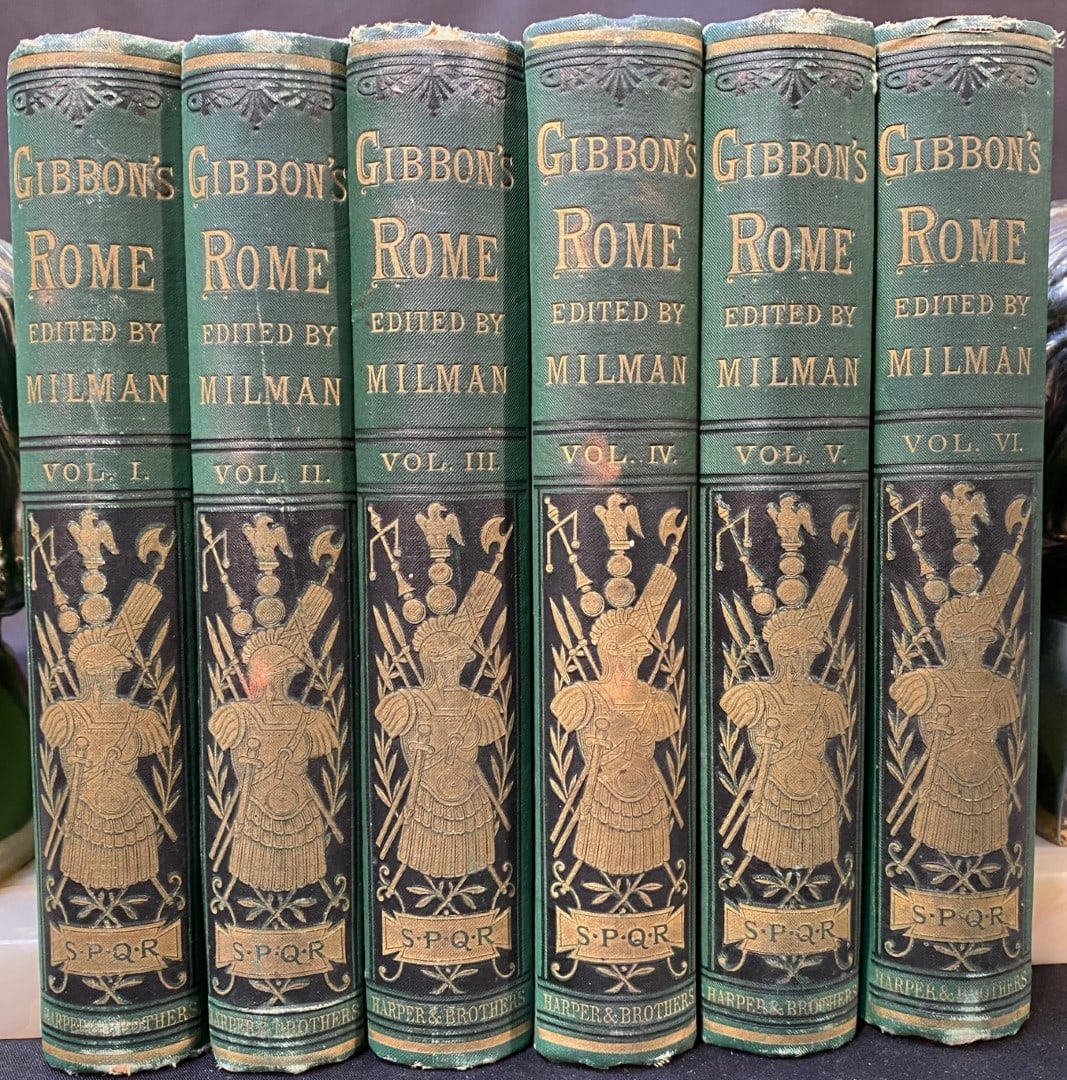 THE HISTORY OF THE DECLINE AND FALL OF THE ROMAN EMPIRE BY EDWARD GIBBON, ESQ. – 6 VOLUMES - 1879: 1879. New York. Harper and Brothers, Publisher. Complete in 6 Volumes. All volumes in Very Good condition. Bound in green cloth boards. The spines and cover are embossed in gold and black for the titl