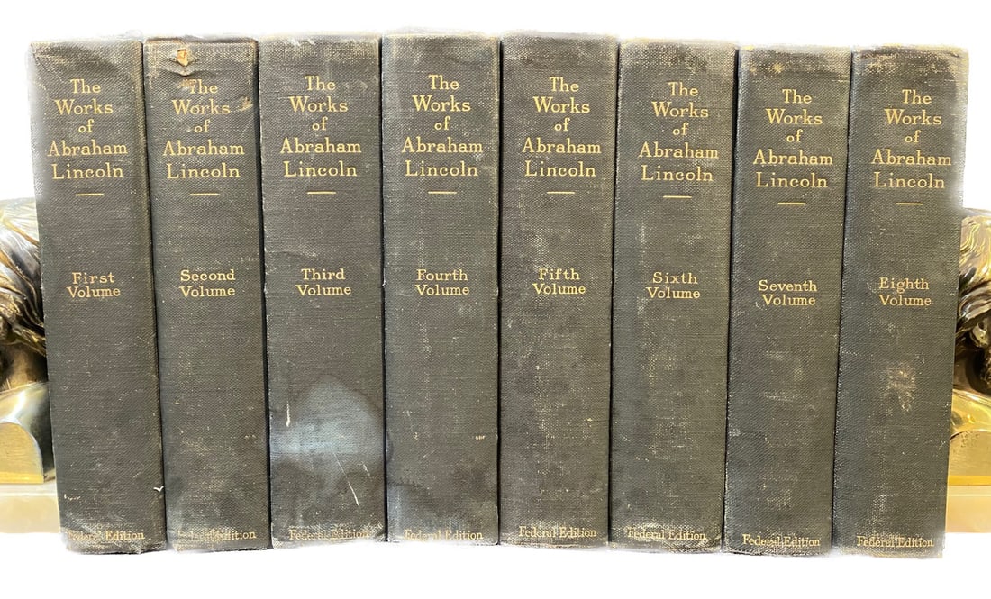THE WORKS OF ABRAHAM LINCOLN, FEDERAL EDITION, 8 VOLUMES, 1906: 1906. New York. G.P. Putnam and Sons. Complete in 8 volumes, with all volumes being in Very Good condition. All volumes have blue cloth hard covers. This is a limited Federal Edition, it being 37 out 