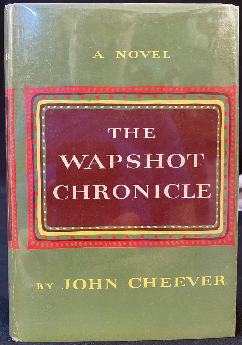 THE WAPSHOT CHRONICLE BY JOHN CHEEVER, SIGNED, 1ST EDITION (1 of 5)