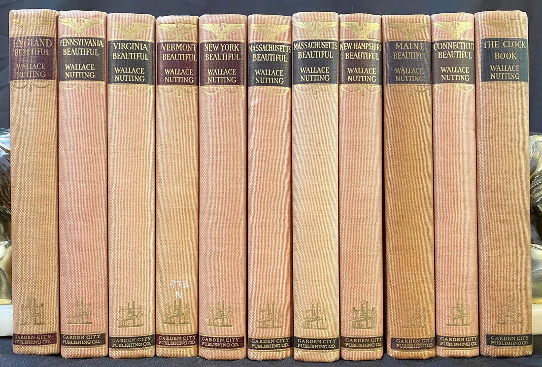 WALLACE NUTTING’S STATES BEAUTIFUL SERIES, 11 VOLUMES, 1936: 1936. Garden City, New York. Garden City Publishing Co., Inc. 11 volumes of multi-volume set. All volumes are in Very Good++ to Very Good+ condition. All volumes are bound in khaki cloth hardback and