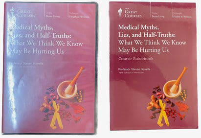 THE GREAT COURSES SERIES – MEDICAL MYTHS, LIES, AND HALF TRUTHS
