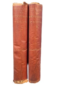 THE LIFE OF BENEVENUTO CELLINI, 2 VOLUMES, 1888