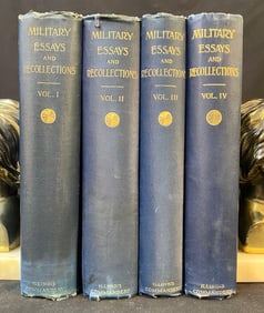 MILITARY ESSAYS AND RECOLLECTIONS, 4 VOLUMES, 1894-1907