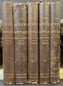 THE QUEENS OF SCOTLAND BY AGNES STRICKLAND, 5 VOLUMES, 1854