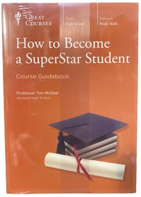 THE GREAT COURSES SERIES – HOW TO BECOME A SUPERSTAR STUDENT