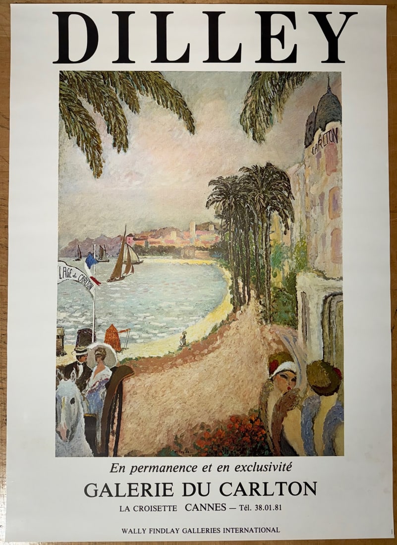 ORIGINAL RAMON DILLEY (1932) GALERIE DU CARLTON ART EXHIBITION POSTER, 25.5IN x 31.5IN (65cm x - 2
