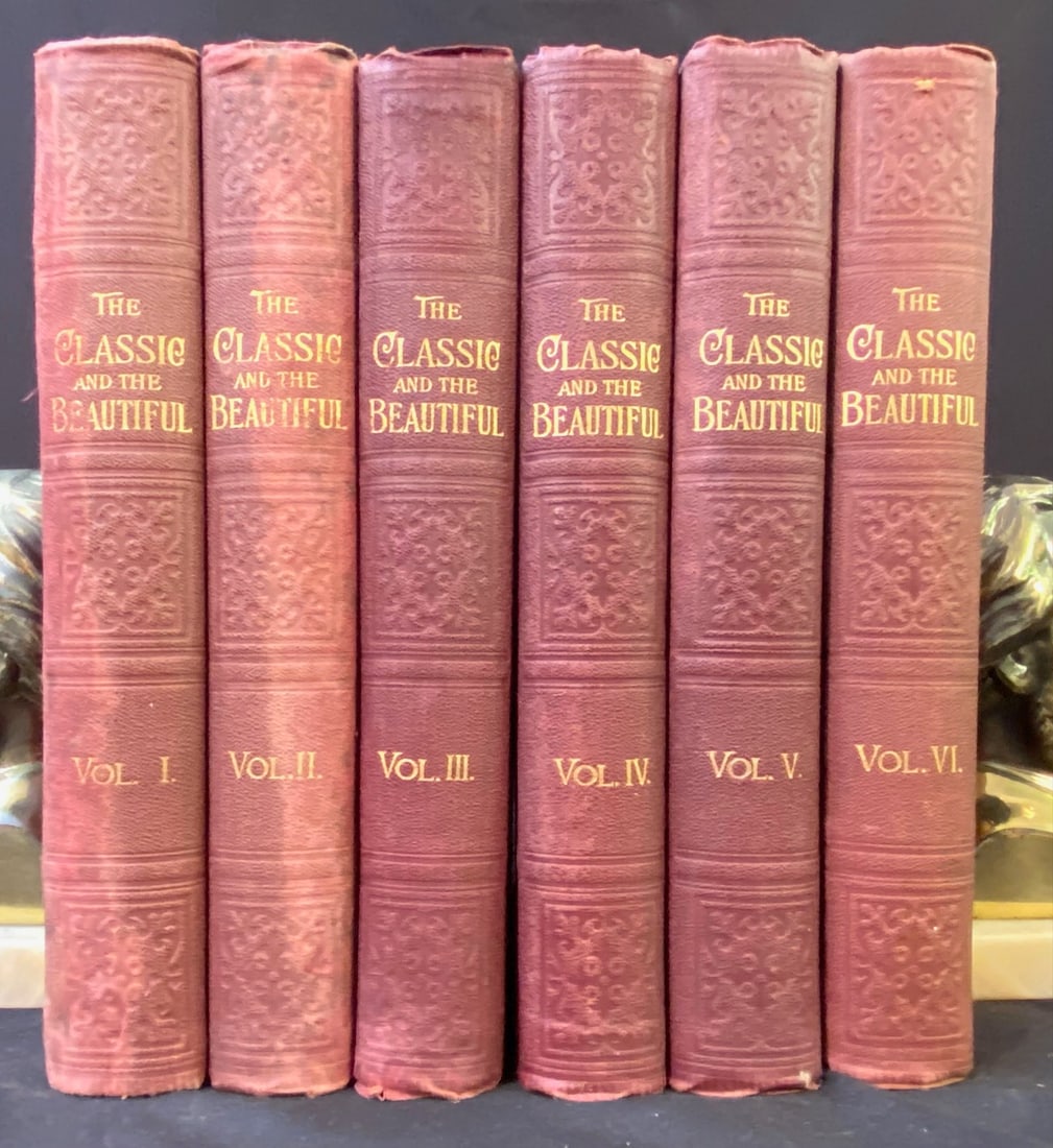 THE CLASSIC AND THE BEAUTIFUL FROM THE LITERATURE OF 3000 YEARS, 6 VOLUMES, 1988.: 1888. Phildelphia. Carson and Simpson, Publishers. Complete in 6 volumes. All volumes are in Very Good+ to Very Good condition. All volumes are bound half red leather, and the other half is in red clo