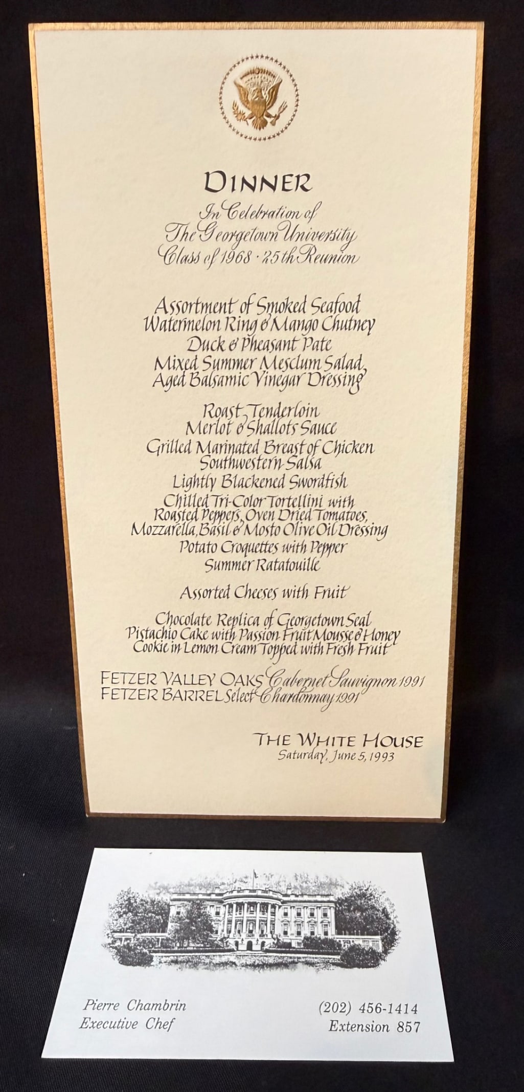 WHITE HOUSE DINNER MENU FOR JUNE 5, 1993, PRESIDENT CLINTON?S GEORGETOWN UNIVERSITY 25TH REUNION,: Offered here is an original White House dinner menu from Saturday, June 5, 1993, created for the Georgetown University Class of 1968. This was President William Clinton’s 25th Reunion, and this 