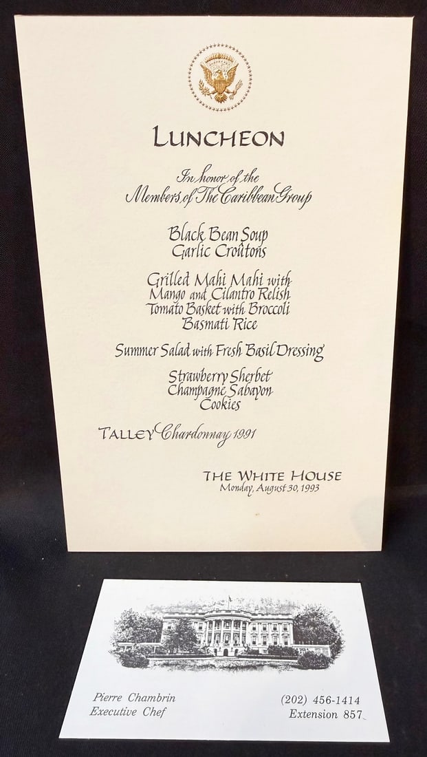 WHITE HOUSE LUNCHEON MENU HONORING THE MEMBERS OF THE CARIBBEAN GROUP, AUGUST 30, 1993, ESTATE OF: This is an authentic formal White House luncheon menu card produced for a diplomatic luncheon held at The White House on Monday, August 30, 1993, during the administration of Bill Clinton. The luncheo