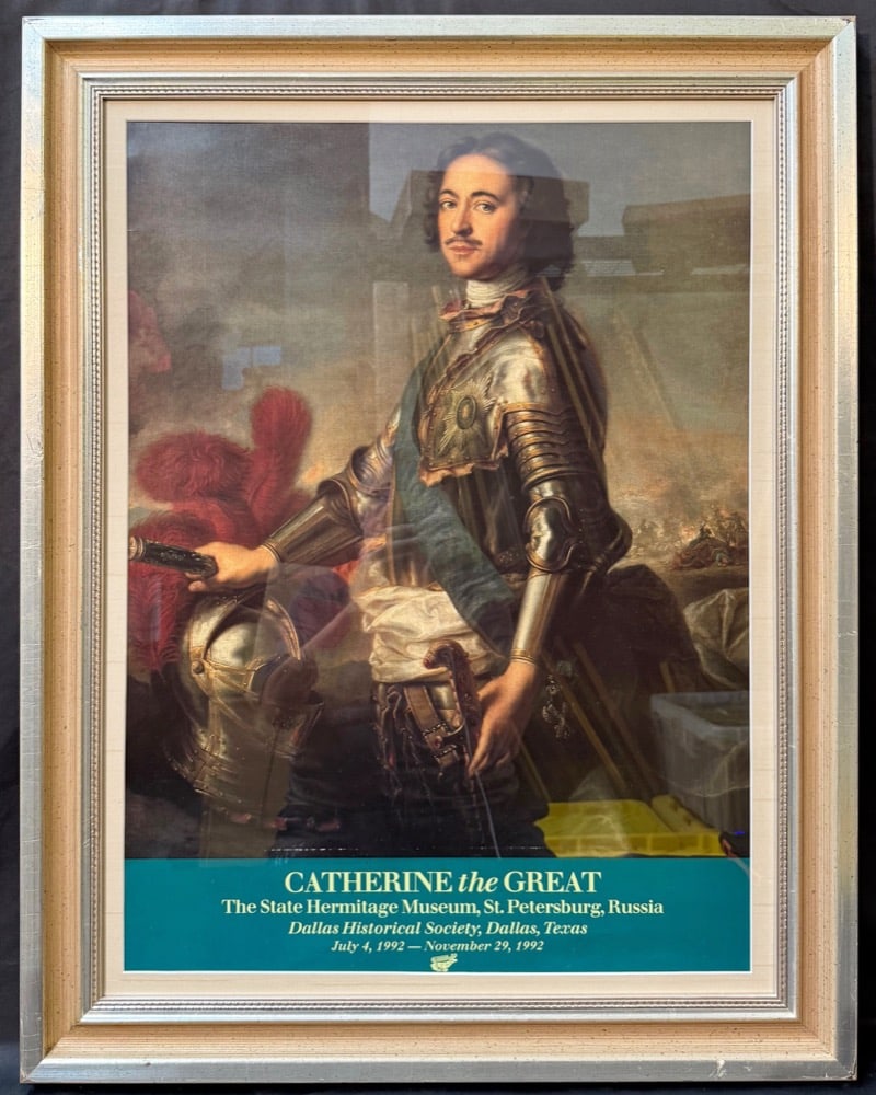 JEAN MARC NATTIER (1685-1766) ORIGINAL ART EXHIBITION POSTER FOR THE CATHERINE THE GREAT EXHIBIT,: Jean Marc Nattier (1685-1766) original exhibition poster for the Catherine the Great exhibit from the Hermitage Museum in St Petersburg, Russia to the Dallas Historical Society in Dallas, TX in 1992. 