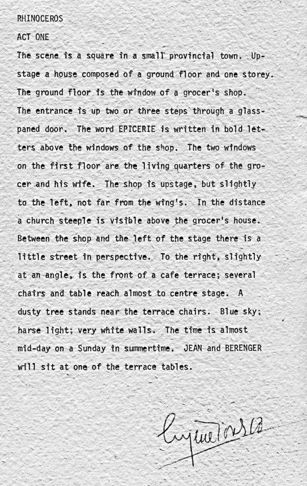 Eugene Ionesco Signed Typescript Signed from Rhino: Subtitle: Description:One of the foremost playwrights of the theater of the absurd. Souvenir typescript, one page, 6.5 x 9.5 sheet of handmade paper, Act One of Rhinoceros. In part, 'The scene is a sq
