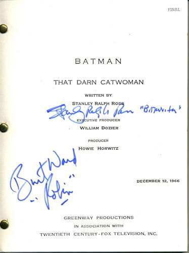 Cast signed Batman -Darn Catwoman script UA: Batman was an immediate TV hit action series based upon the characters created by Bob Kane in 1939 appearing in Batman and Detective Comics. Copy of the final script for the episode entitled That Darn