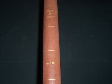 1871 ILLUSTRATIONS OF ARCHITECTURE AND ORNAMENT VOLUME BY J. W. WARING