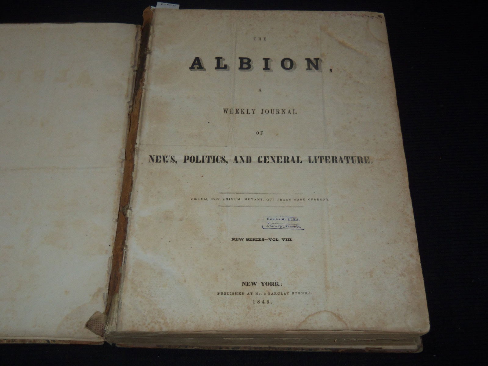 1849 JANUARY-DECEMBER THE ALBION NEWSPAPER BOUND VOLUME - EDGAR ALLAN POE (1 of 9)