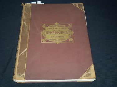 1894 ARCHITECTURE OF THE RENAISSANCE IN ENGLAND VOLUME NO. 1