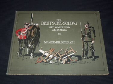 1910'S DER DEUTSCHE SOLDAT MIT WAFFE UND WERKZEUG - GERMAN