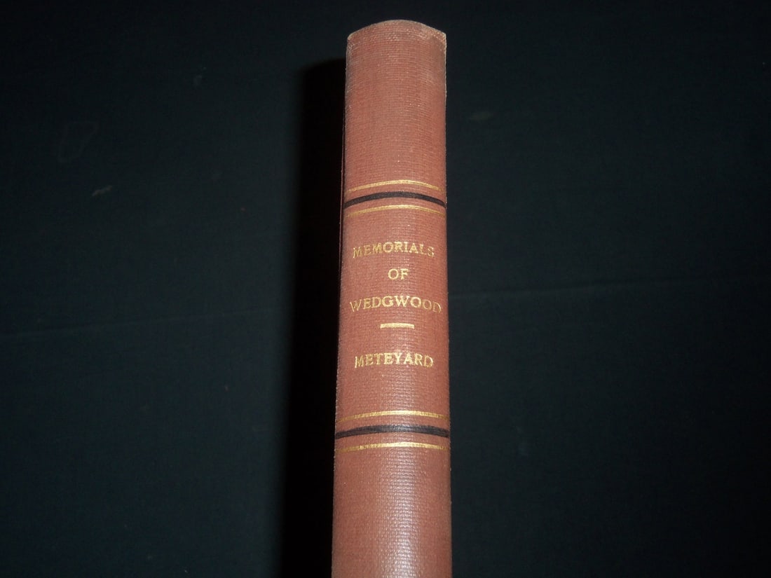 1874 MEMORIALS OF WEDGWOOD VOLUME BY ELIZA METEYARD - NICE PLATES (1 of 9)