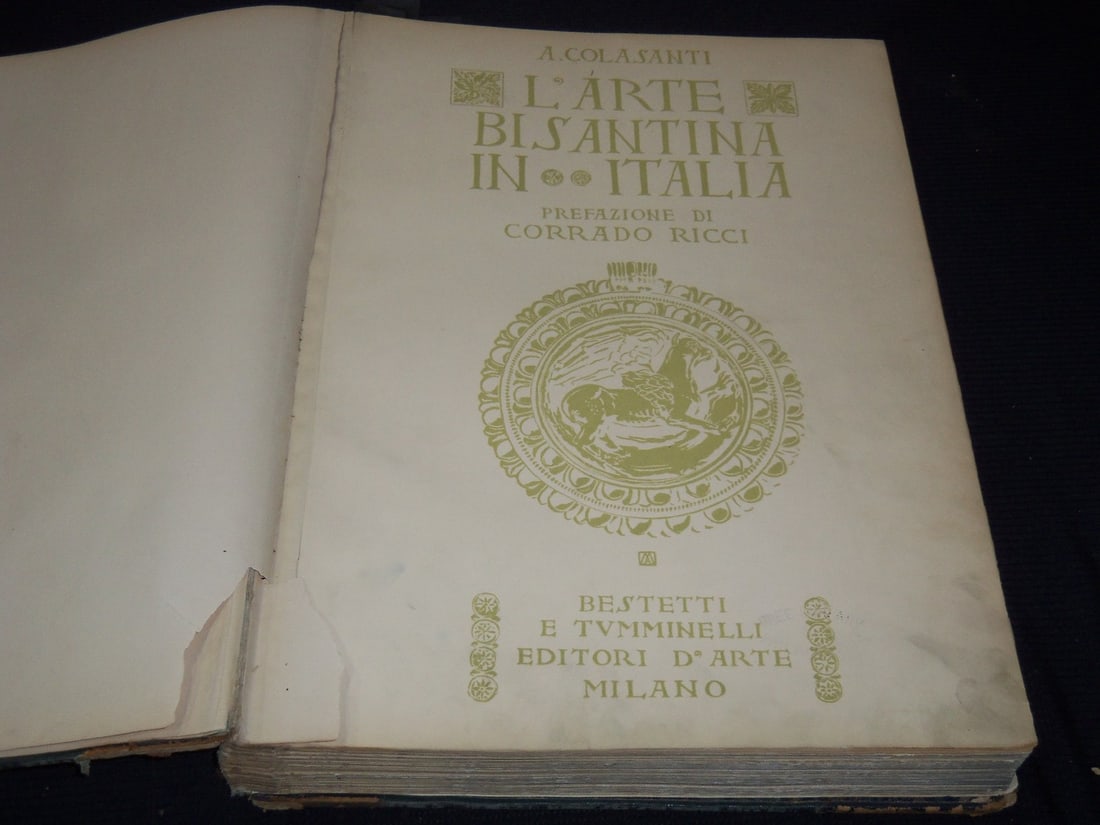 1912 L' ART BISANTINA IN ITALIA VOLUME BY A. COLASANTI - 100 PLATES: This is a hardcover volume titled, "L?Arte Bisantina in Italia" by Arduino Colasanti is a large-format, richly illustrated art volume published by Bestetti e Tumminelli. This volume is from 1912 and t