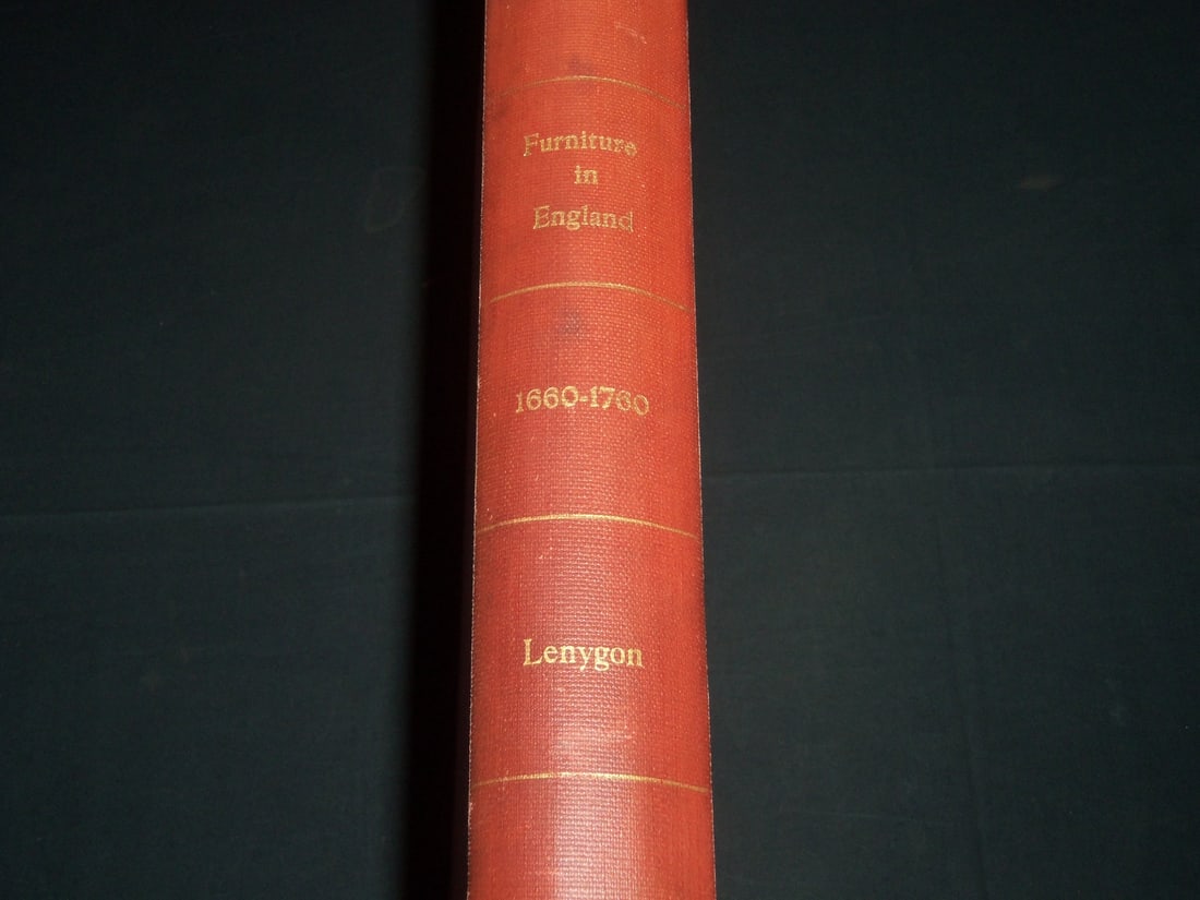 1914 FURNITURE IN ENGLAND FROM 1660 TO 1760 VOLUME BY FRANCIS LENYGON (1 of 8)