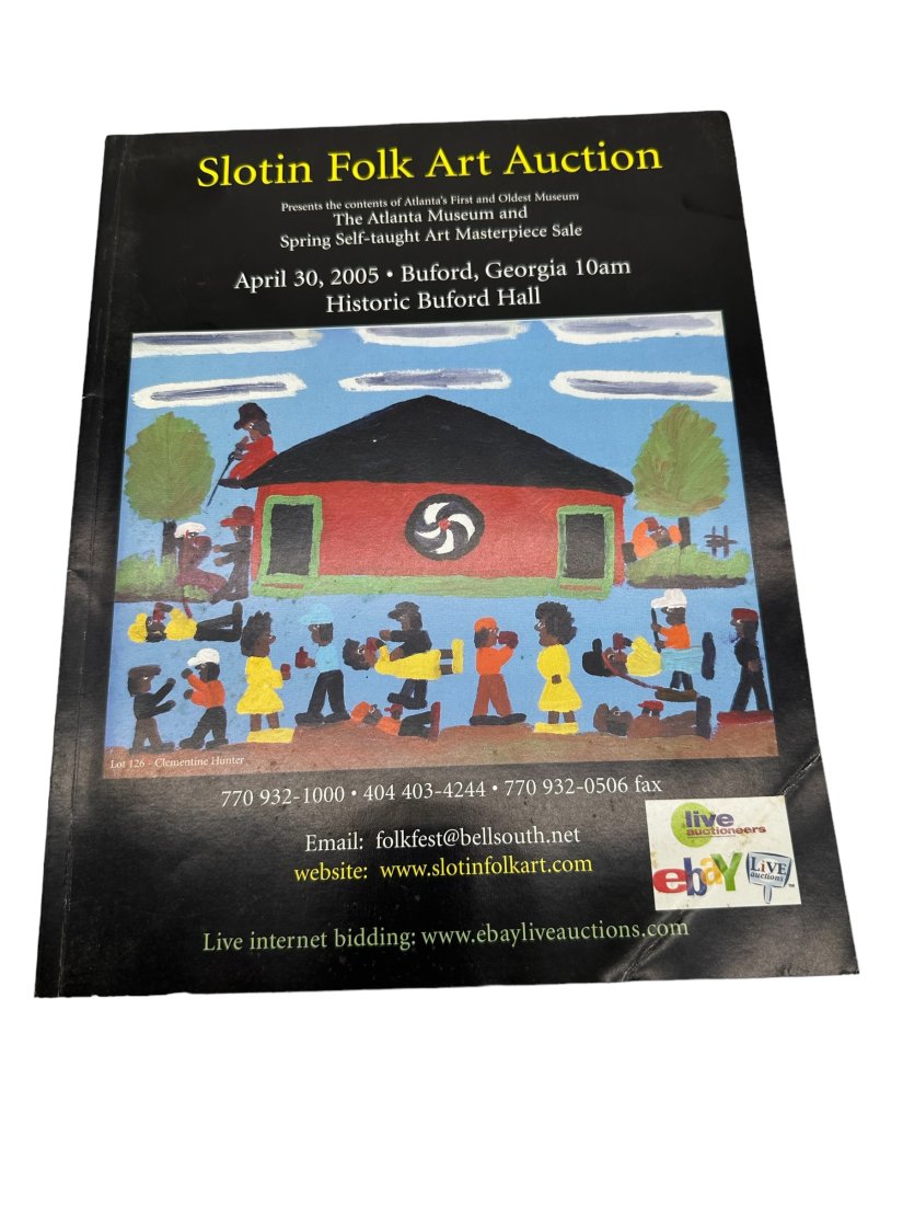 Slotin Folk Art 2005 Auction Catalog (1 of 3)