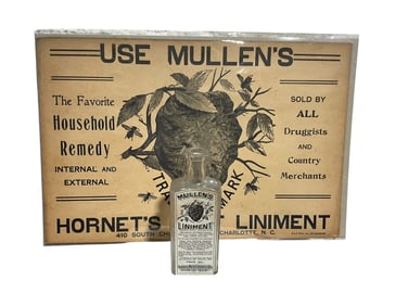 Mullens Hornets Nest Liniment Bottle & Advertising Sign Poster