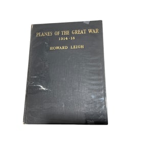 Planes Of The Great War 1914-18 Howard Leigh WWI Collotype Prints