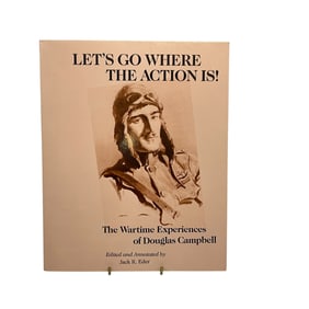 Autographed Copy - Wartime Experiences of Douglas Campbell
