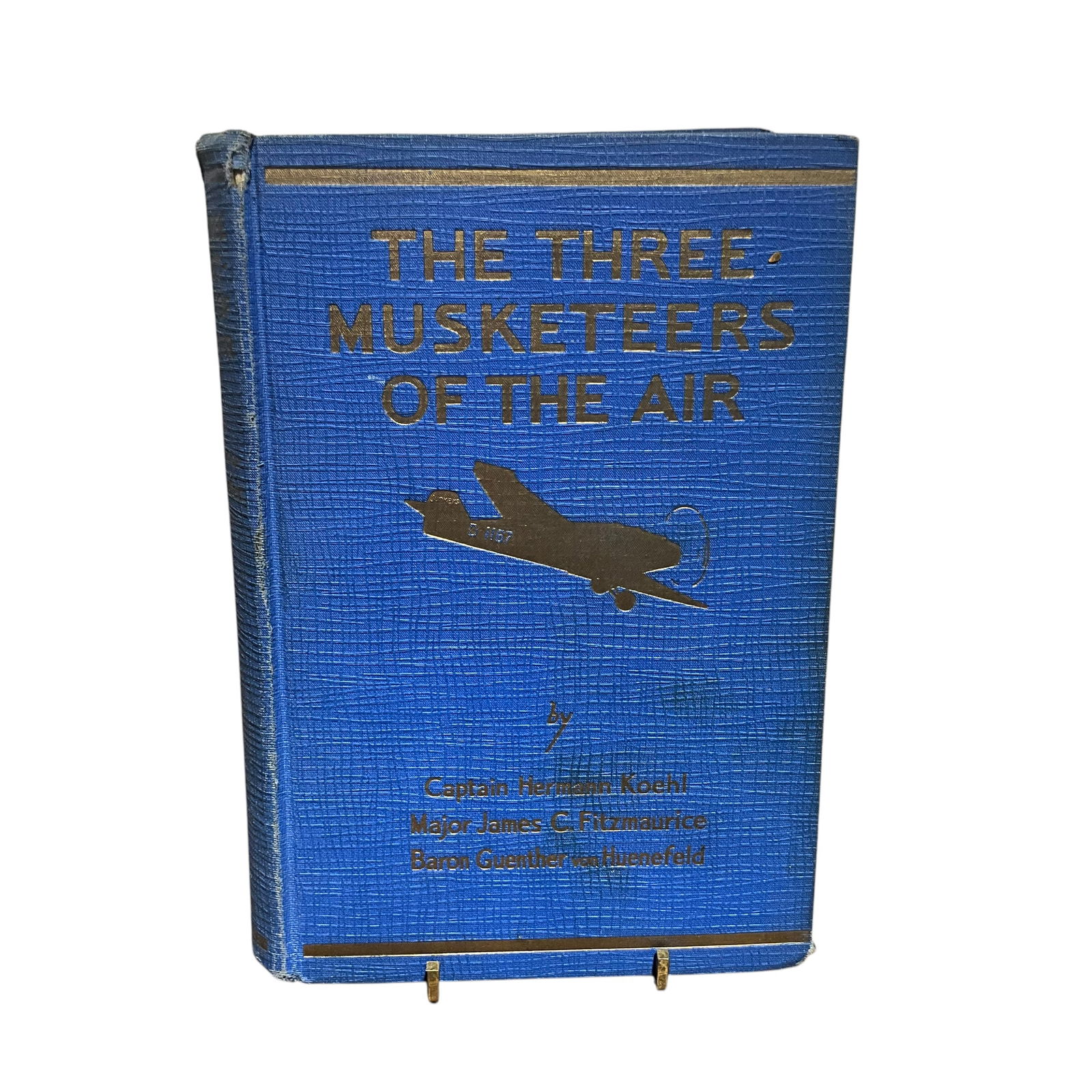The Three Musketeers of the Air;  Copyright 1928; First Edition; Signed (1 of 6)