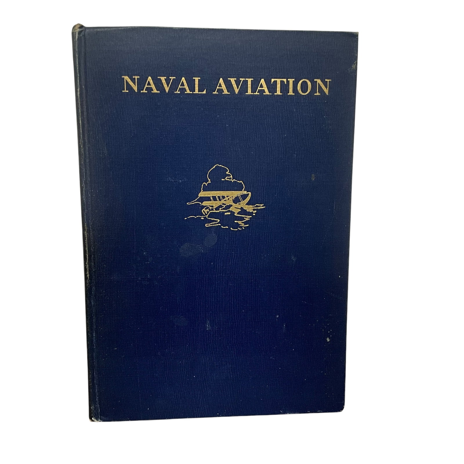 Naval Aviation, Copyright 1925 and 1929, United States Naval Institute Annapolis, MD: Good condition hardback with illustrations. Stamped by Harvard University.