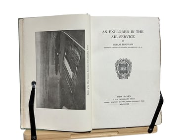 An Explorer in the Air Service by Hiram Bingham; Copyright 1920