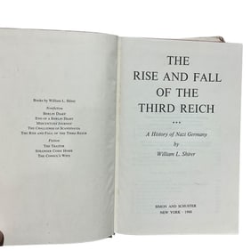 The Rise and Fall of the Third Reich by William L. Shirer, Copyright 1960