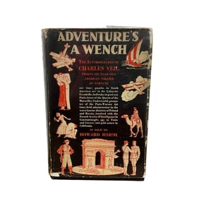 Adventure’s A Wench The Autobiography of Charles Veil as told to Howard Marsh