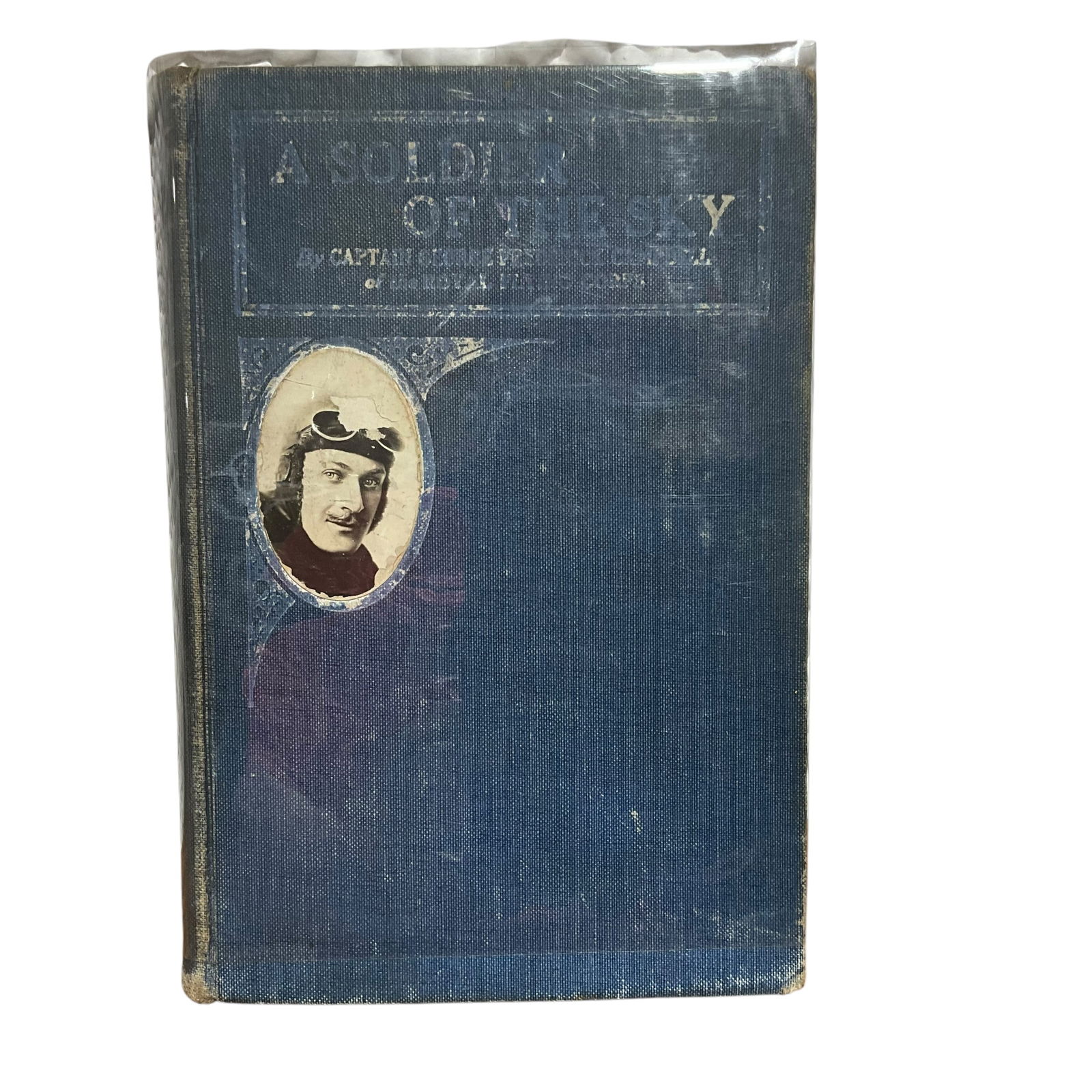 A Soldier of the Sky by Captain George F. Campbell of the Royal Flying Corps (1 of 6)